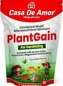 Casa De Amor (500 gm) Plant Gain Chelated Multi Micronutrient Mixture, Foliar Spray for All Plants, Boosts Photosynthesis and Corrects Common Yellowing
