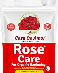 Casa De Amor Rose Care Fertilizer – 100% Organic Bloom & Root Booster for Rose Plants, NPK-Rich, Promotes Vibrant Flowers & Strong Stems, 900 gm